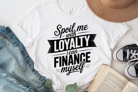 Spoil me with loyalty SVG Angelina750 