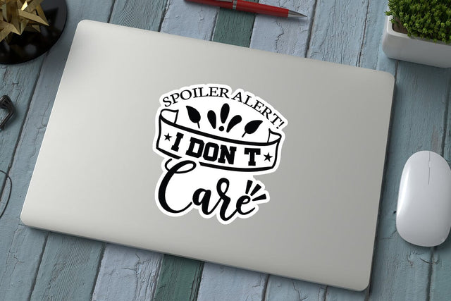 Spoiler Alert I Dont Care SVG Angelina750 