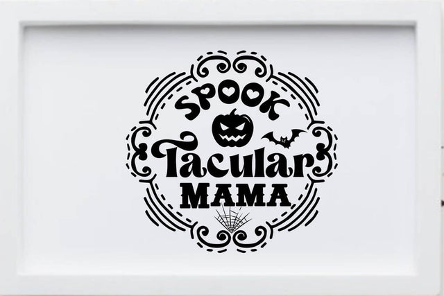 Spook Tacular Mama SVG Angelina750 