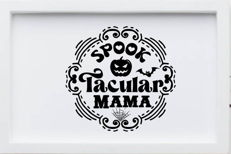 Spook Tacular Mama SVG Angelina750 