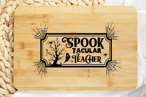 Spook Tacular Teacher SVG Angelina750 