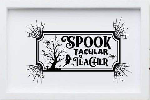 Spook Tacular Teacher SVG Angelina750 