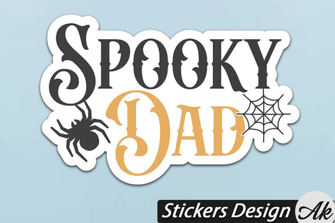Spooky dad Stickers Design SVG akazaddesign 