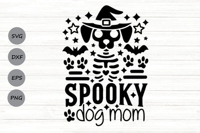 Spooky Dog Mom| Halloween Dog SVG Cutting Files. SVG CosmosFineArt 