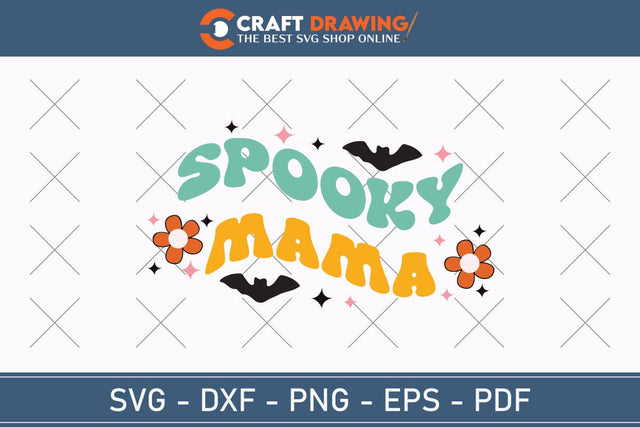 Spooky Mama Halloween Svg, Halloween Png , Halloween Clipart, Ghost Svg, Halloween Shirt Svg, Hippie Svg, Retro Svg, Svg Bundle, Sublimation Designs SVG Debashish Barman 