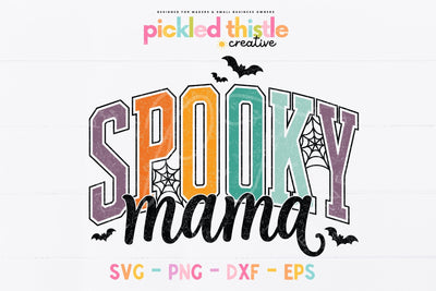 Spooky Mama PNG, Halloween Mom Shirt SVG SVG Pickled Thistle Creative 