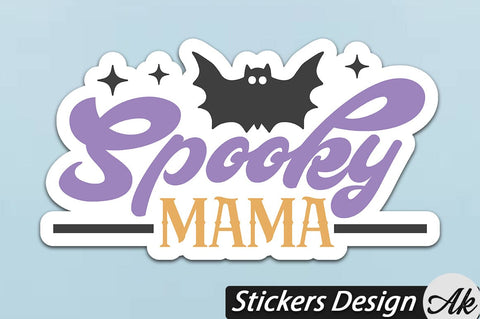 Spooky mama Stickers Design SVG akazaddesign 