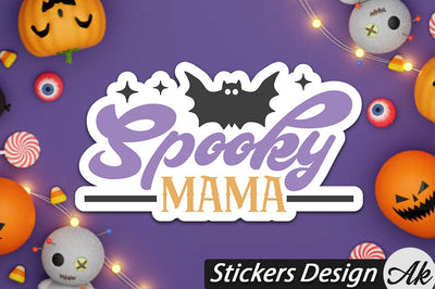 Spooky mama Stickers Design SVG akazaddesign 