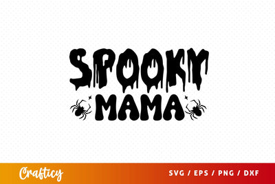 Spooky Mama svg Design SVG Designangry 
