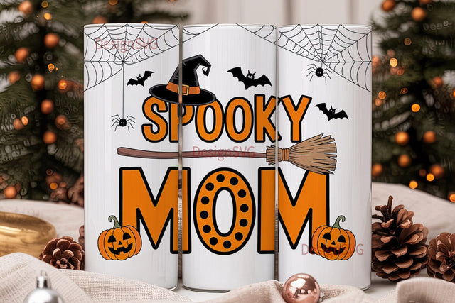 Spooky Mom 20oz Tumbler Wrap Sublimation DesignSVG 