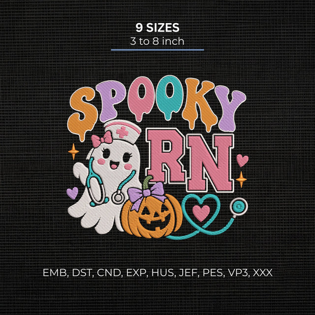 Spooky RN Halloween Embroidery Design – Cute Ghost Nurse Pumpkin Machine Embroidery File Embroidery/Applique DESIGNS PatternFeed8 