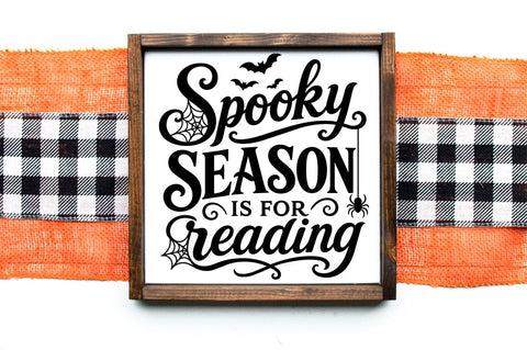 Spooky Season Is For Reading SVG SVG Pickled Thistle Creative 