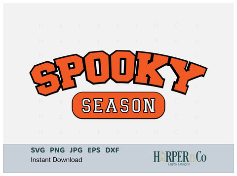 Spooky Season SVG PNG Cut EPS File SVG HarperNCo 