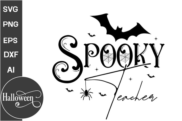 Spooky Teacher SVG Cut File, Halloween SVG Design, Farmhouse Halloween SVG Design, SVGs, Food & Drink, Print & Cut, Quotes and Sayings SVG DesignPlante 503 