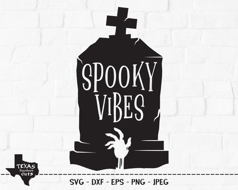Spooky Vibes | Halloween SVG SVG Texas Southern Cuts 
