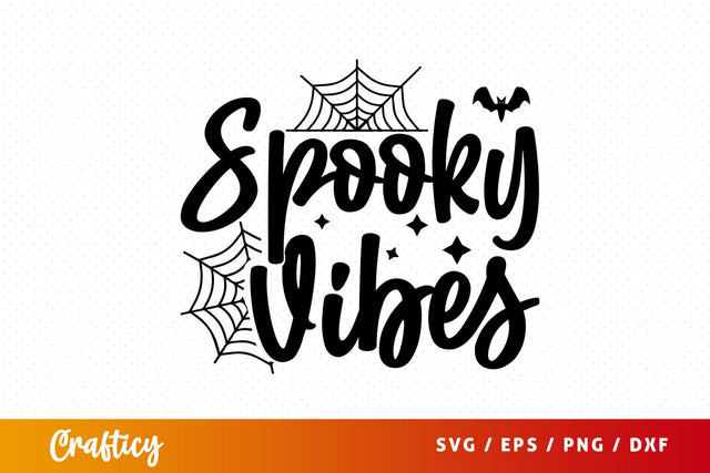 Spooky vibes SVG Design SVG Designangry 