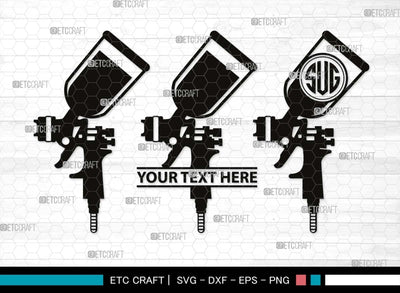 Spray Gun Monogram, Spray Gun Silhouette, Spray Gun SVG, Painting Gun Svg, Paint Gun Svg, Paint Spray Gun Svg, Spray Gun Icon Svg, SB00534 SVG ETC Craft 