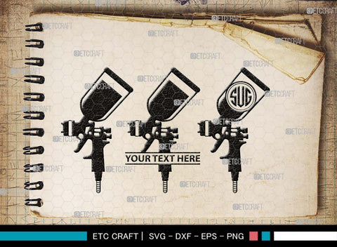 Spray Gun Monogram, Spray Gun Silhouette, Spray Gun SVG, Painting Gun Svg, Paint Gun Svg, Paint Spray Gun Svg, Spray Gun Icon Svg, SB00534 SVG ETC Craft 