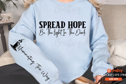 Spread Hope Be the Light in the Dark Sleeve SVG Design SVG Designangry 