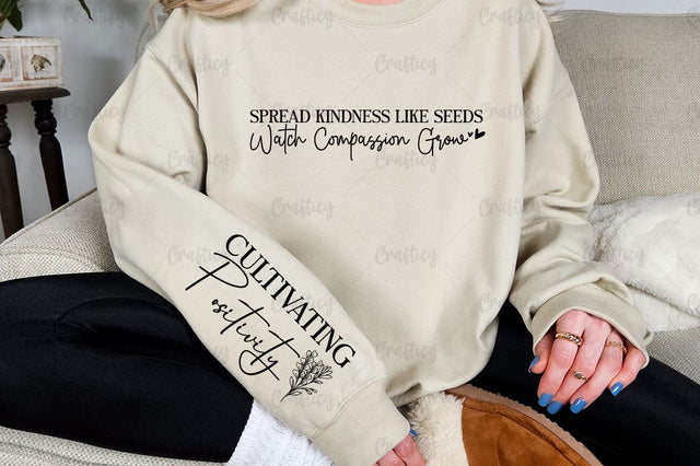 Spread Kindness Like Seeds Watch Compassion Grow Sleeve SVG Design SVG Designangry 