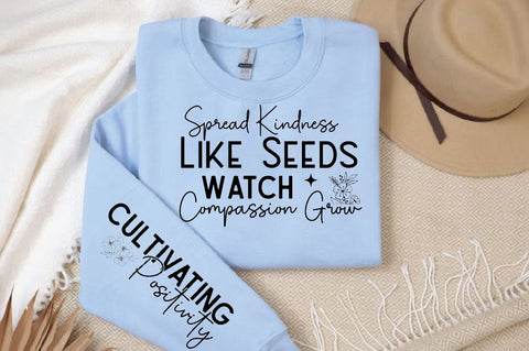 Spread Kindness Like Seeds Watch Compassion Sleeve SVG Design, Inspirational sleeve SVG, Motivational Sleeve SVG Design, Positive Sleeve SVG SVG Regulrcrative 