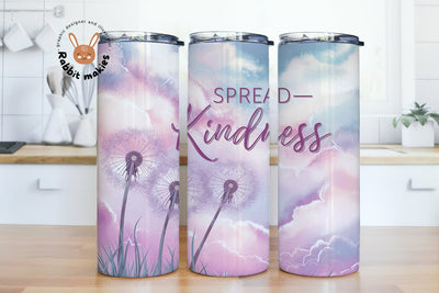 Spread Kindness Tumbler Wrap, Quote Tumbler Wrap, Dandelion Inspirational Tumbler Design Sublimation Sublimation Rabbitmakies 