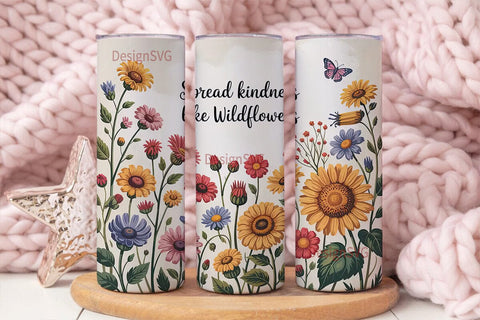 Spread Kindness Wildflowers Tumbler Wrap Sublimation DesignSVG 