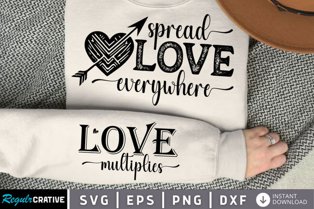 Spread Love Everywhere Sleeve SVG, Boho Inspirational SVG, Love Yourself SVG, Positive Quotes SVG Design SVG Regulrcrative 