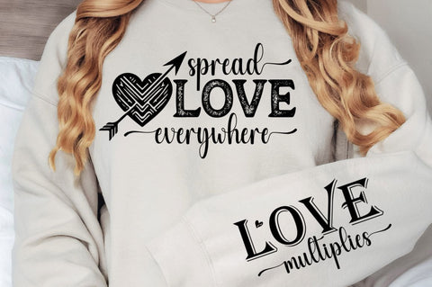 Spread Love Everywhere Sleeve SVG, Boho Inspirational SVG, Love Yourself SVG, Positive Quotes SVG Design SVG Regulrcrative 
