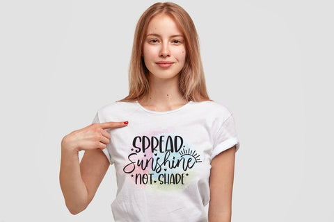 Spread Sunshine Not Shade - Motivational Sublimation Sublimation CraftLabSVG 
