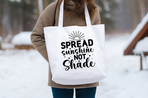 spread sunshine not shade svg Design SVG Designangry 