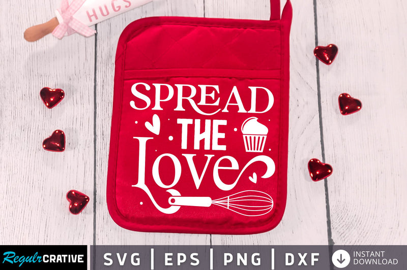 Spread the love Svg Design SVG Regulrcrative 