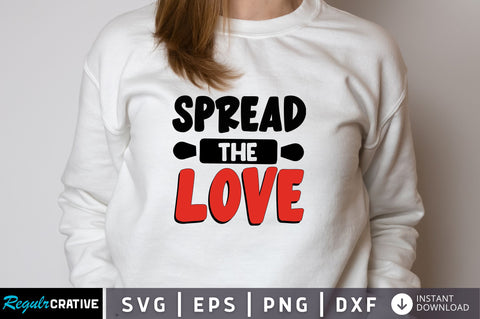 Spread the love Svg Design SVG Regulrcrative 
