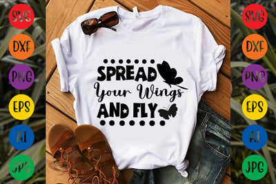 Spread Your Wings And Fly SVG DESIGN SVG Rafiqul20606 