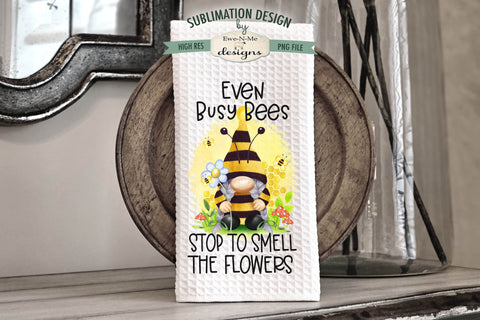 Spring Bee Gnome Sublimation Kitchen Towel Designs - Busy Bee Gnome - Honey Bees Gnome Sublimation Ewe-N-Me Designs 