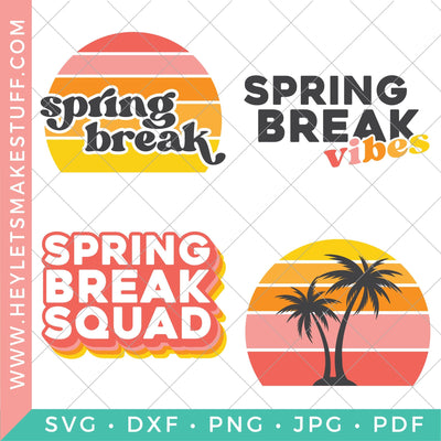 Spring Break Bundle SVG Hey Let's Make Stuff 