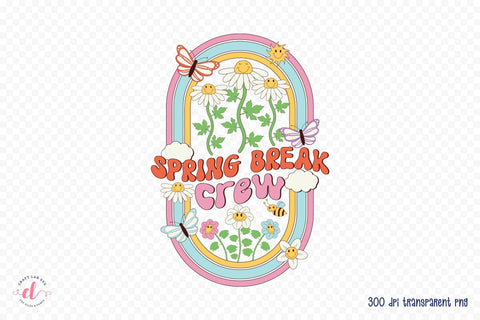 Spring Break Crew | Retro Spring Sublimation Sublimation CraftLabSVG 