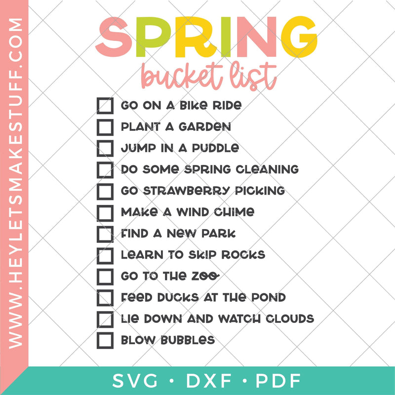 Spring Bucket List SVG Hey Let's Make Stuff 