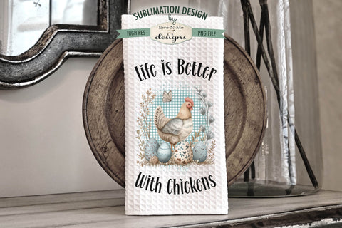 Spring Chickens Kitchen Towel Sublimation Designs Sublimation Ewe-N-Me Designs 