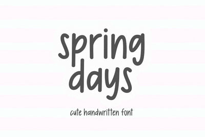Spring Days - Cute Handwritten Font Font KA Designs 