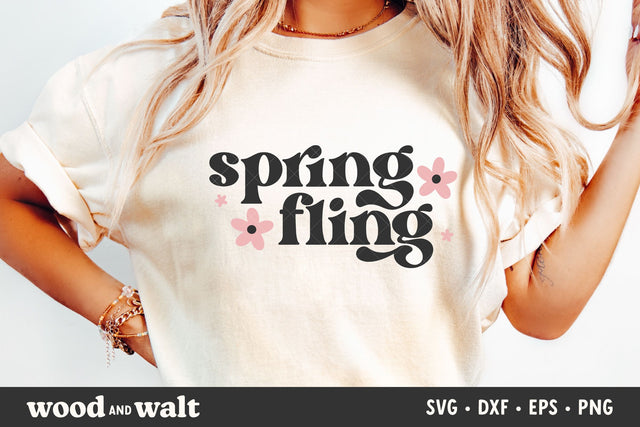Spring Fling SVG | Spring Flower Shirt PNG SVG Wood And Walt 