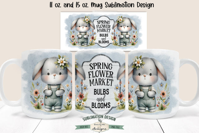 Spring Flower Market Bunny in Overalls | Spring Sublimation Mug PNG Sublimation Ewe-N-Me Designs 