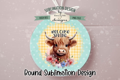 Spring Highland Wind Spinner Round Sublimation Design PNG Sublimation Ewe-N-Me Designs 