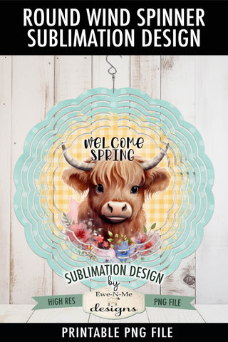 Spring Highland Wind Spinner Round Sublimation Design PNG Sublimation Ewe-N-Me Designs 
