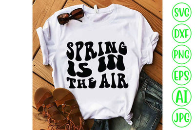 Spring Is In The Air Retro SVG Design SVG Syaman 