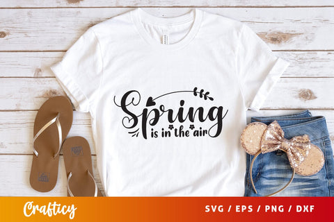 Spring is in the air Svg Design SVG Designangry 