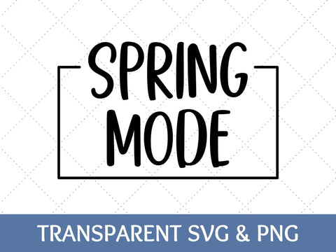 Spring Mode SVG SVG Paige Cole Studio 