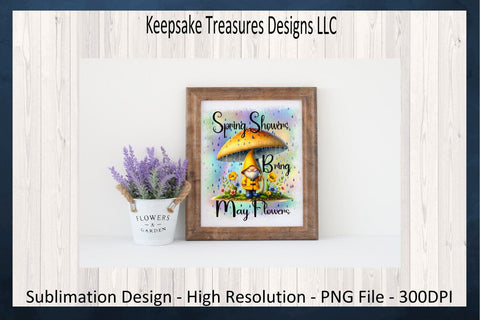 Spring Showers Bring May Flowers, Sublimation PNG Design, Spring Home Decor, Spring T-Shirt Design, Printable PNG, Digital Download Sublimation Keepsake Treasures Designs LLC. 