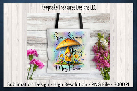Spring Showers Bring May Flowers, Sublimation PNG Design, Spring Home Decor, Spring T-Shirt Design, Printable PNG, Digital Download Sublimation Keepsake Treasures Designs LLC. 