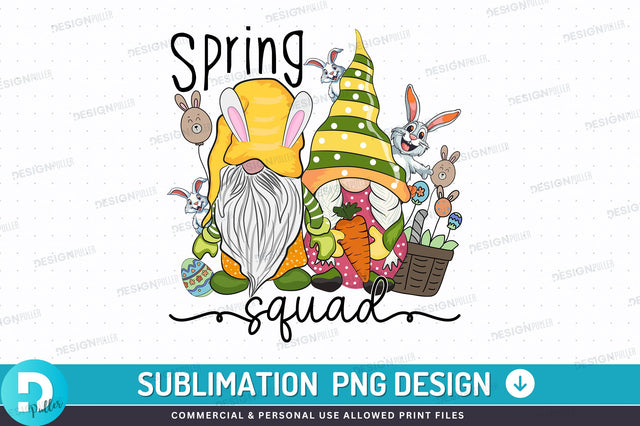 Spring squad PNG Design Sublimation Regulrcrative 